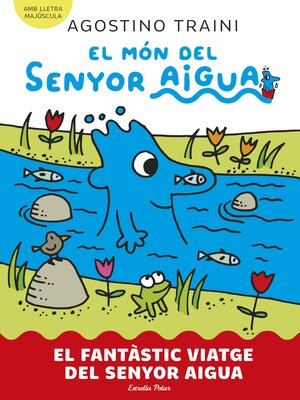 cover image of El fantàstic viatge del senyor Aigua